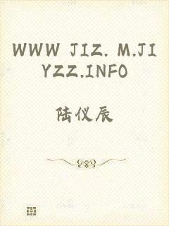 WWW JIZ. M.JIYZZ.INFO